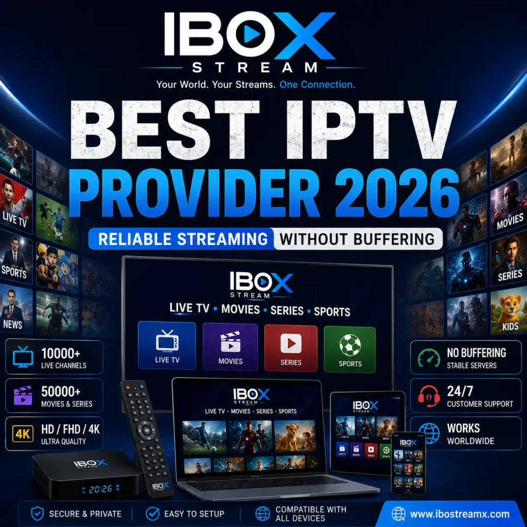 Best IPTV Provider 2026