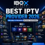 Best IPTV Provider 2026